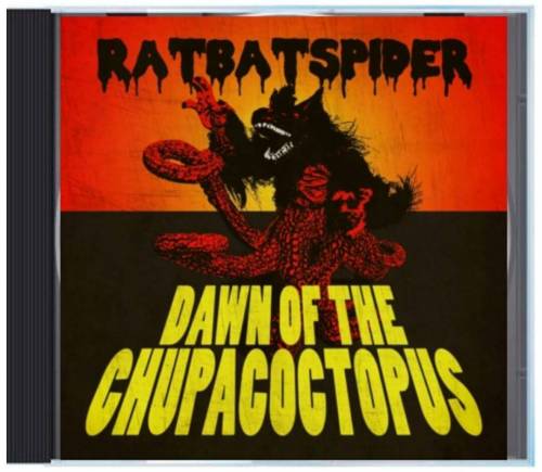 Ratbatspider : Dawn of the Chupacoctopus